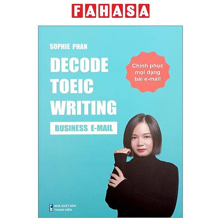 Decode TOEIC Writing – Business E-Mail