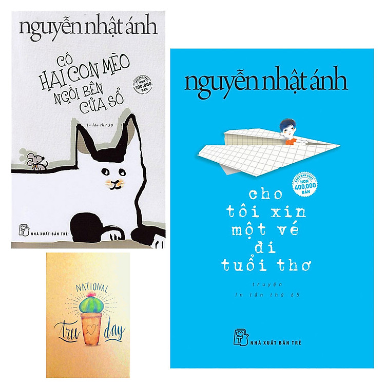 Cho Tôi Xin Một Vé Đi Tuổi Thơ và Có Hai Con Mèo Ngồi Bên Cửa Sổ