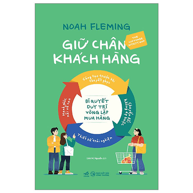 Cuốn Sách Về Marketing Hay Nhất – Giữ Chân Khách Hàng