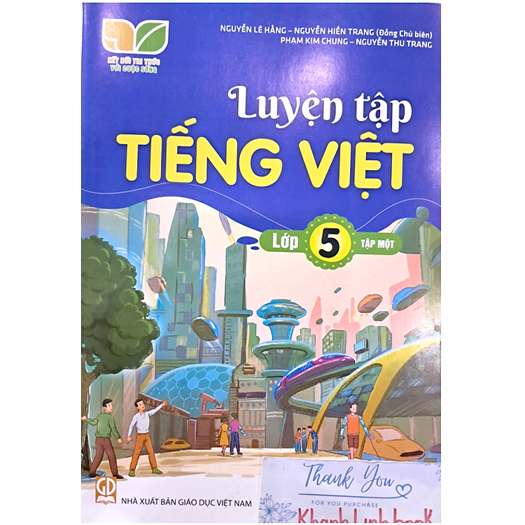 Luyện Tập Tiếng Việt Lớp 5 – Tập 1 (Kết Nối)