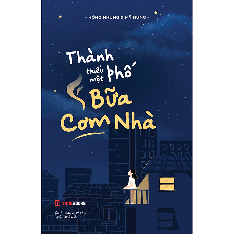 Thành Phố Thiếu Một Bữa Cơm Nhà
