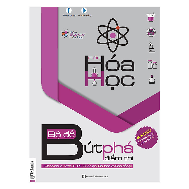 Sách Bộ Đề Bứt Phá Điểm Thi Môn Hóa Học (Chinh Phục Kỳ Thi Thpt Quốc Gia, Đại Học Và Cao Đẳng)
