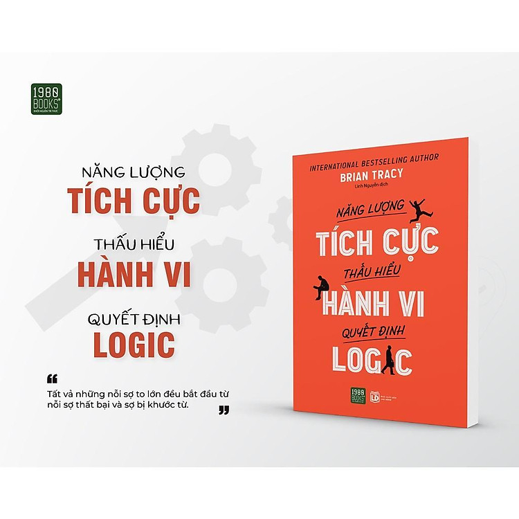 Năng Lượng Tích Cực, Thấu Hiểu Hành Vi, Quyết Định Logic - Ảnh 2