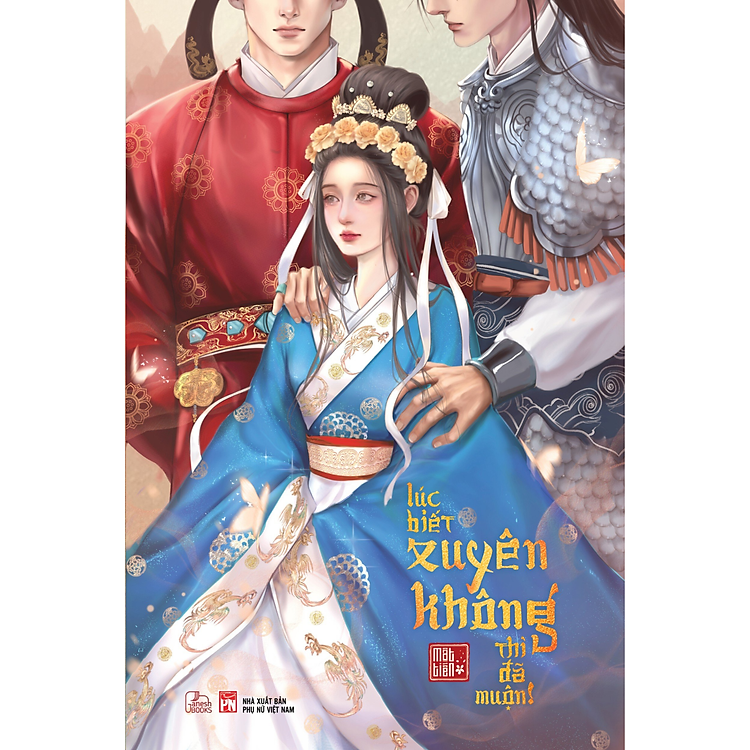 Lúc Biết Xuyên Không Thì Đã Muộn (trọn bộ)