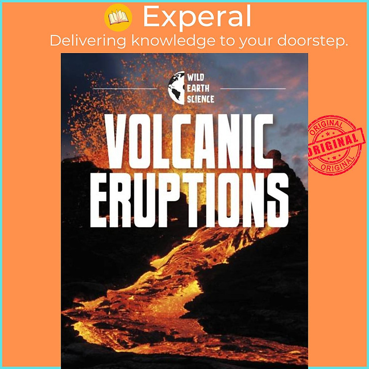 Sách - Volcanic Eruptions by Isaac Kerry (UK edition, paperback)