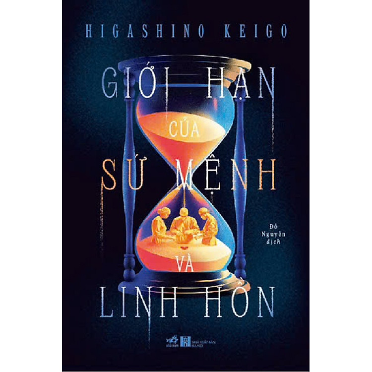 GIỚI HẠN CỦA SỨ MỆNH VÀ LINH HỒN – Higashino Keigo – Đỗ Nguyên dịch – Nhã Nam – NXB Hà Nội