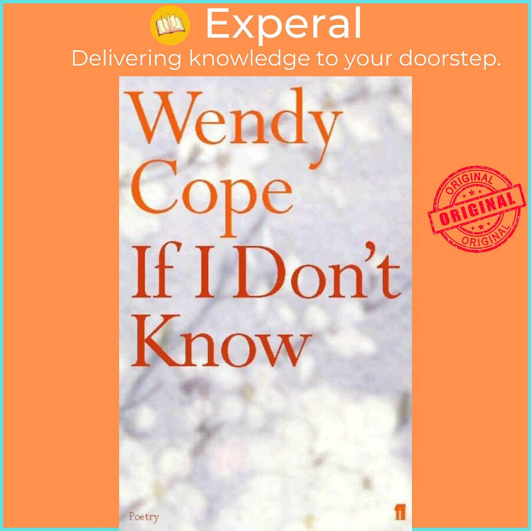 Sách - If I Don't Know by Wendy Cope (UK edition, hardcover)