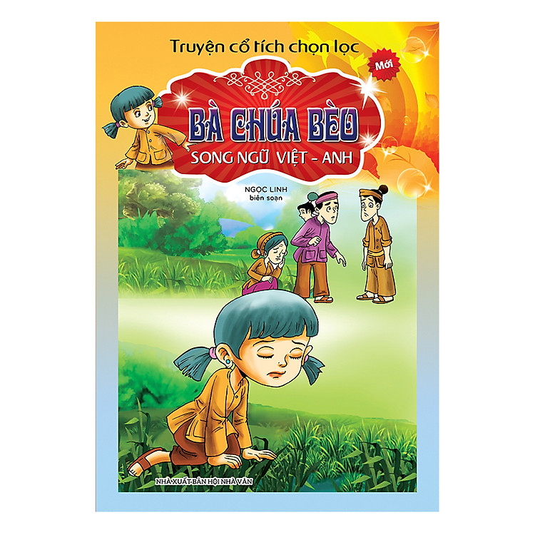 Truyện Cổ Tích Chọn Lọc Song Ngữ Việt Anh - Bà Chúa Bèo