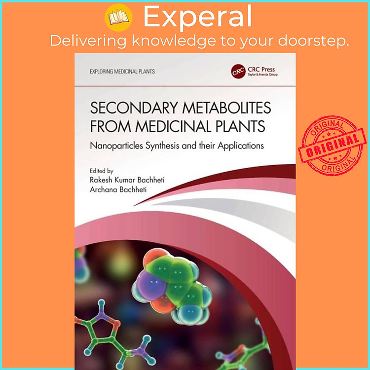 Sách - Secondary Metabolites from Medicinal Plants - Nanoparticles Synt by Rakesh Kumar Bachheti (UK edition, paperback)
