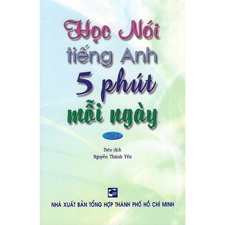 Newshop: Học Nói Tiếng Anh 5 Phút Mỗi Ngày - Tập 2