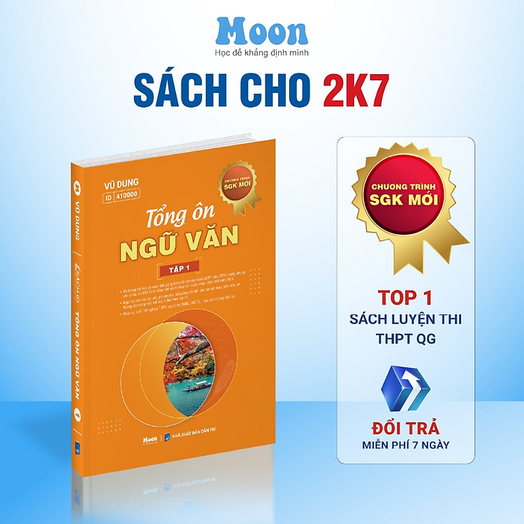ID Tổng ôn ngữ văn lớp 12 Moonbook, ôn thi thpt quốc gia 2024 – Tập 1