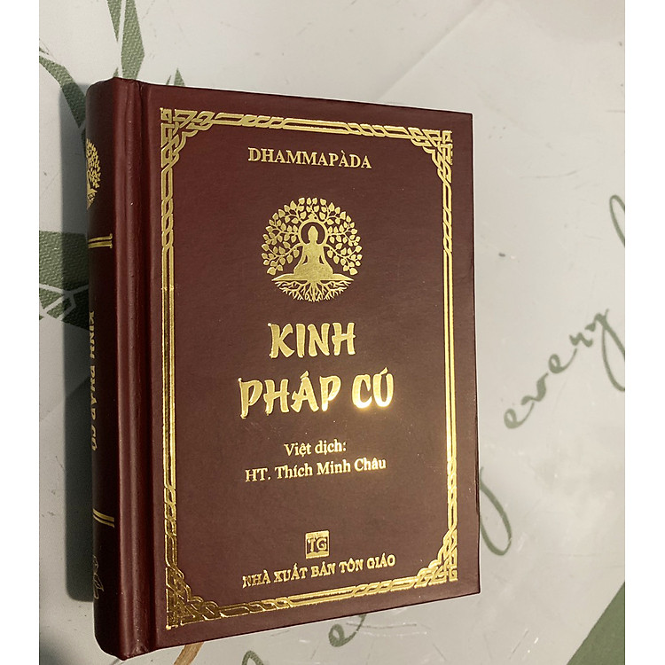Kinh Pháp Cú – Thích Minh Châu