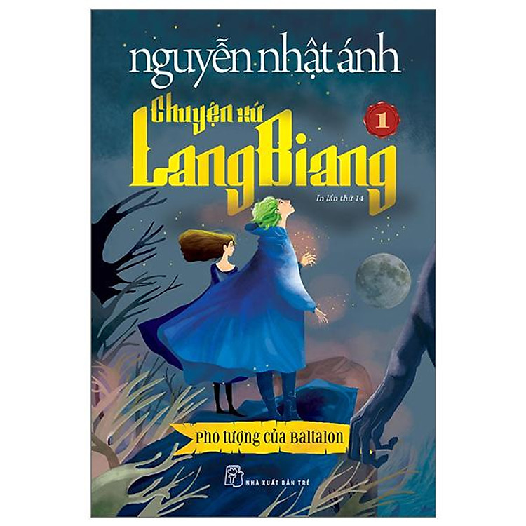 Chuyện Xứ Lang Biang – Tập 1 (Tái Bản 2023)