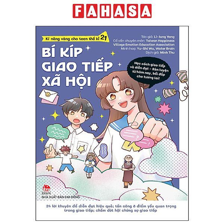 Kĩ Năng Vàng Cho Teen Thế Kỉ 21 – Bí Kíp Giao Tiếp Xã Hội