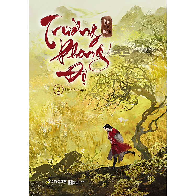 Khôn Ninh (Tập 1) + Trường Phong Độ (Tập 1) + Trường Phong Độ (Tập 2) - Ảnh 3