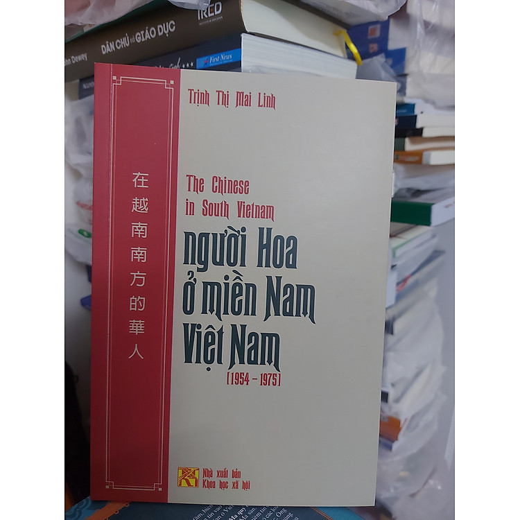NGƯỜI HOA Ở MIỀN NAM VIỆT NAM (1954 - 1975) - Ảnh 3