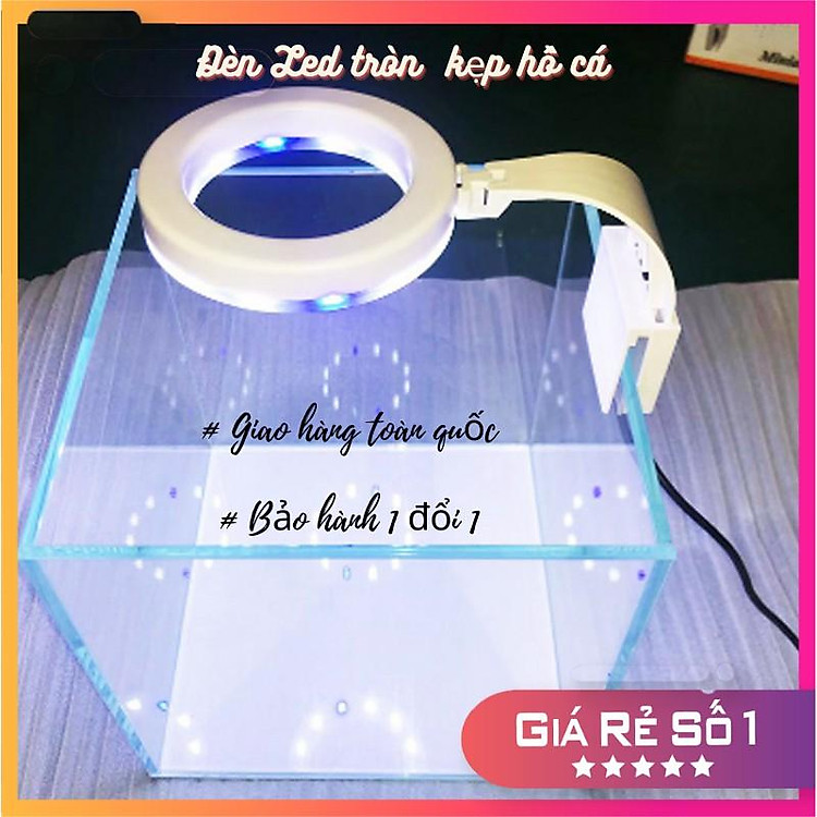Đèn LED TRÒN kẹp thành hồ cá, hồ thủy sinh từ 15 đến 40cm