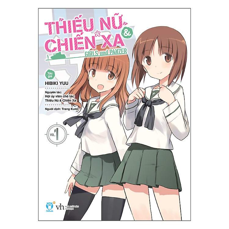 Thiếu Nữ & Chiến Xa – Tập 1