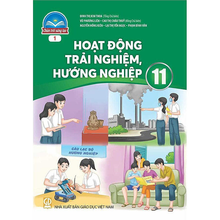 Sách giáo khoa Hoạt Động Trải Nghiệm, Hướng Nghiệp 11-1- Chân Trời Sáng Tạo