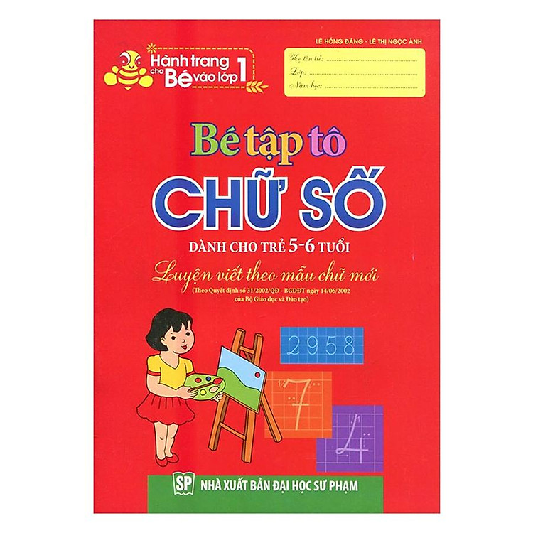 Hành Trang Cho Bé Vào Lớp 1 - Bé Tập Tô Chữ Số (Dành Cho Trẻ 5 - 6 Tuổi) - Ảnh 5