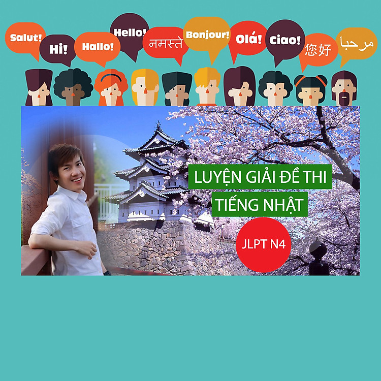 Khóa Học Luyện Giải Đề Thi Tiếng Nhật JLPT N4