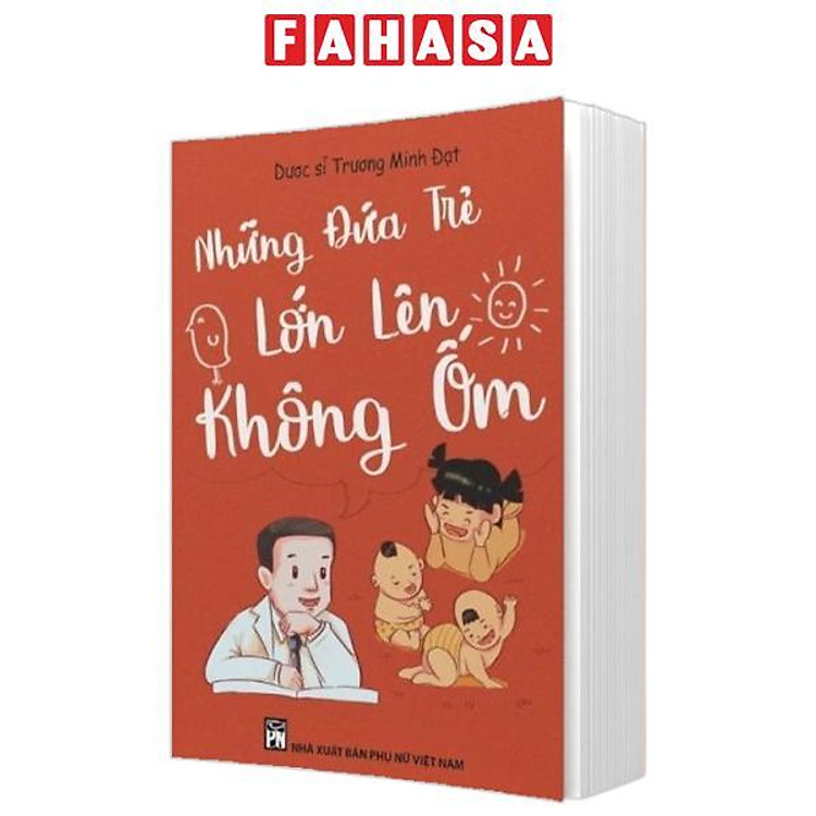 Những Đứa Trẻ Lớn Lên Không Ốm