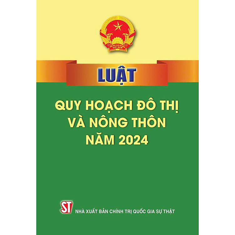 Luật Quy Hoạch Đô Thị Và Nông Thôn Năm 2024