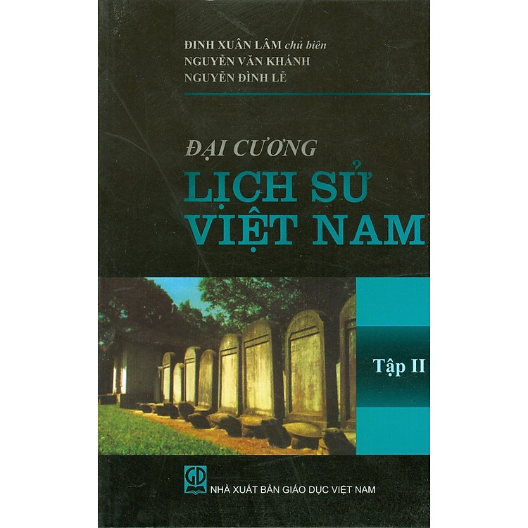 Đại Cương Lịch Sử Việt Nam – Tập II
