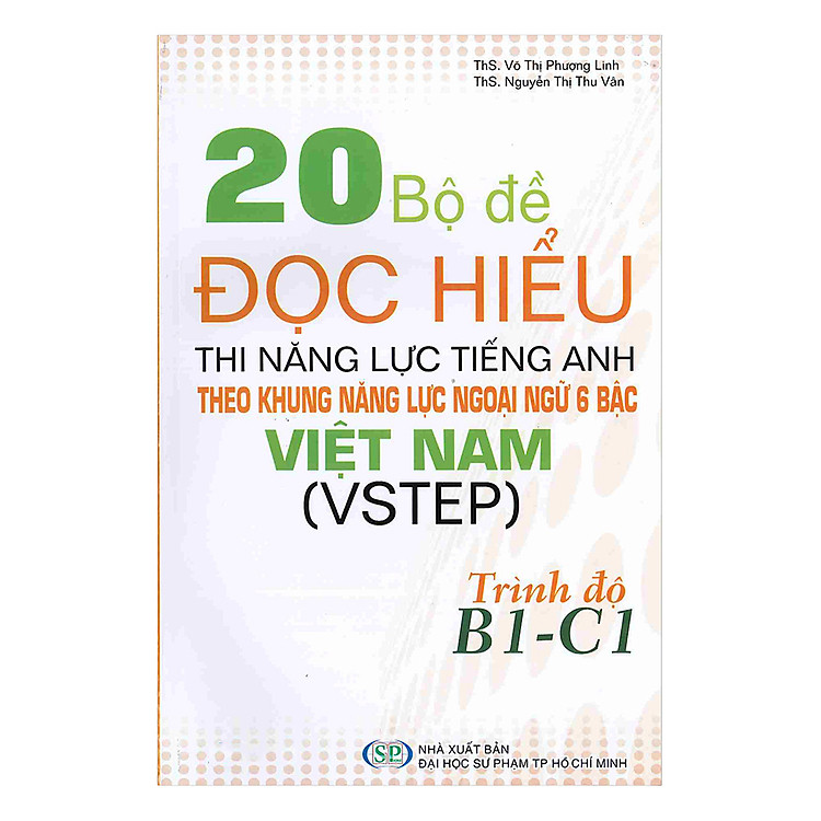Sách 20 Bộ Đề Đọc Hiểu Thi Năng Lực Tiếng Anh Trình Độ B1 - C1