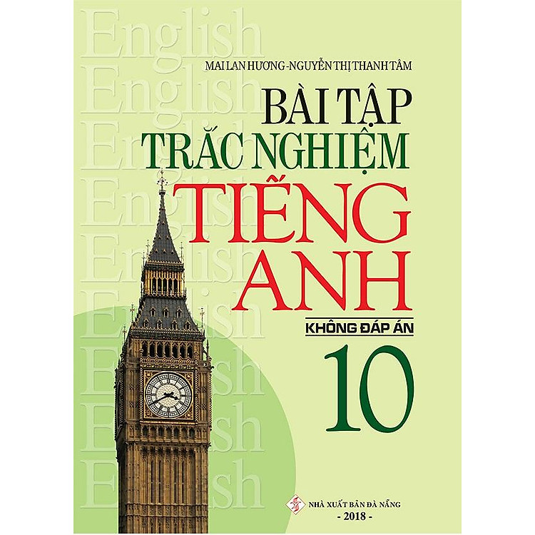 Bài Tập Trắc Nghiệm Tiếng Anh 10