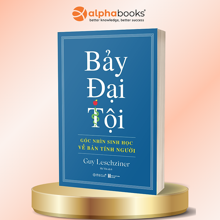 Bảy Đại Tội - Góc Nhìn Sinh Học Về Bản Tính Người - Guy Leschziner - Alpha Books
