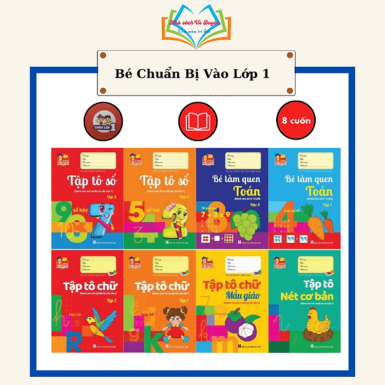 Chuẩn bị cho bé vào lớp 1 (Túi 8 cuốn)