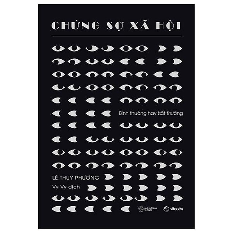 Chứng Sợ Xã Hội – Bình Thường Hay Bất Thường