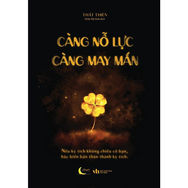 Càng Nỗ Lực Càng May Mắn