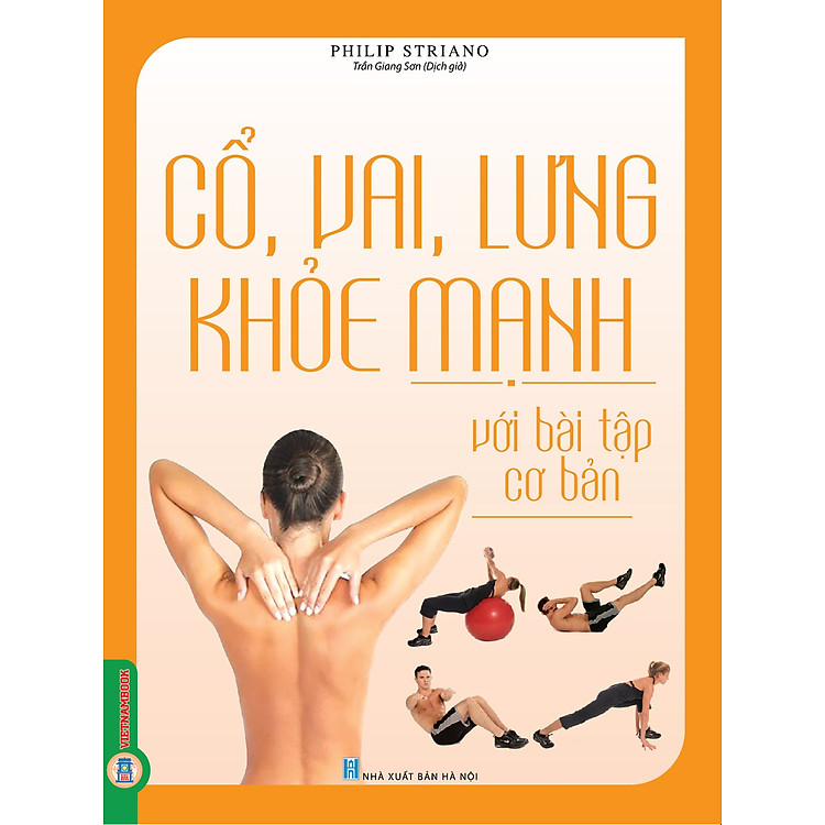 Cổ, Vai, Lưng Khỏe Mạnh Với Bài Tập Cơ Bản