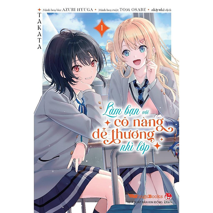 Làm Bạn Với Cô Nàng Dễ Thương Nhì Lớp (Tập 1) - Ảnh 4