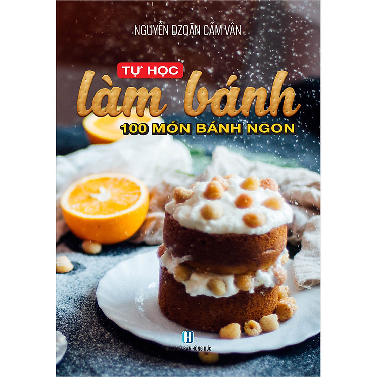 Sách Tự Học Làm Bánh (100 Món Bánh Ngon)