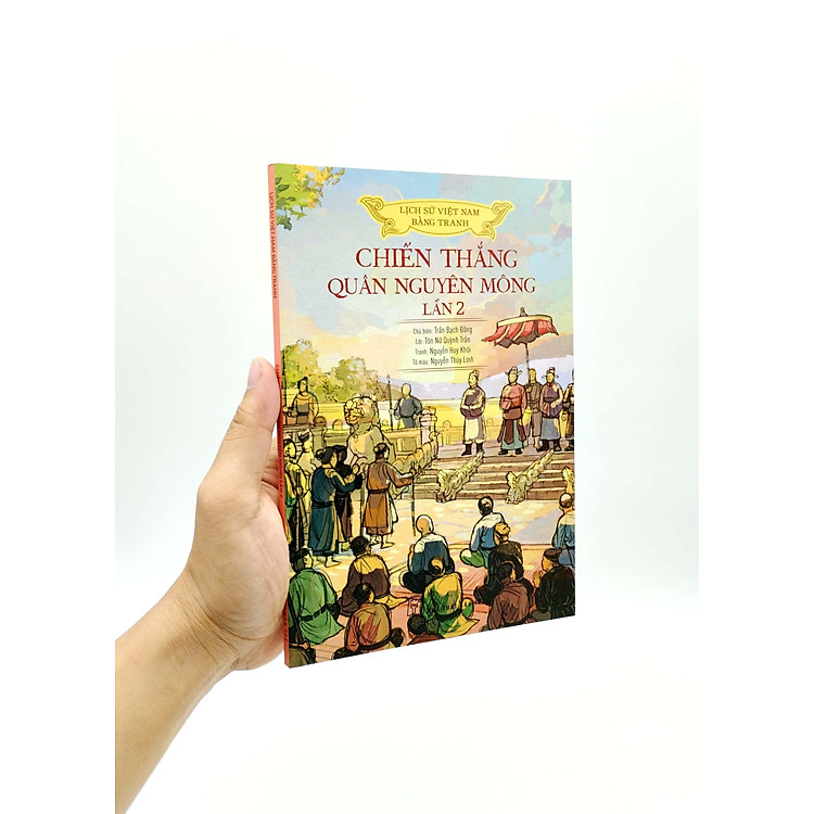 Lịch Sử Việt Nam Bằng Tranh - Chiến Thắng Quân Nguyên Mông Lần 2 (Tái Bản 2023) - Ảnh 2