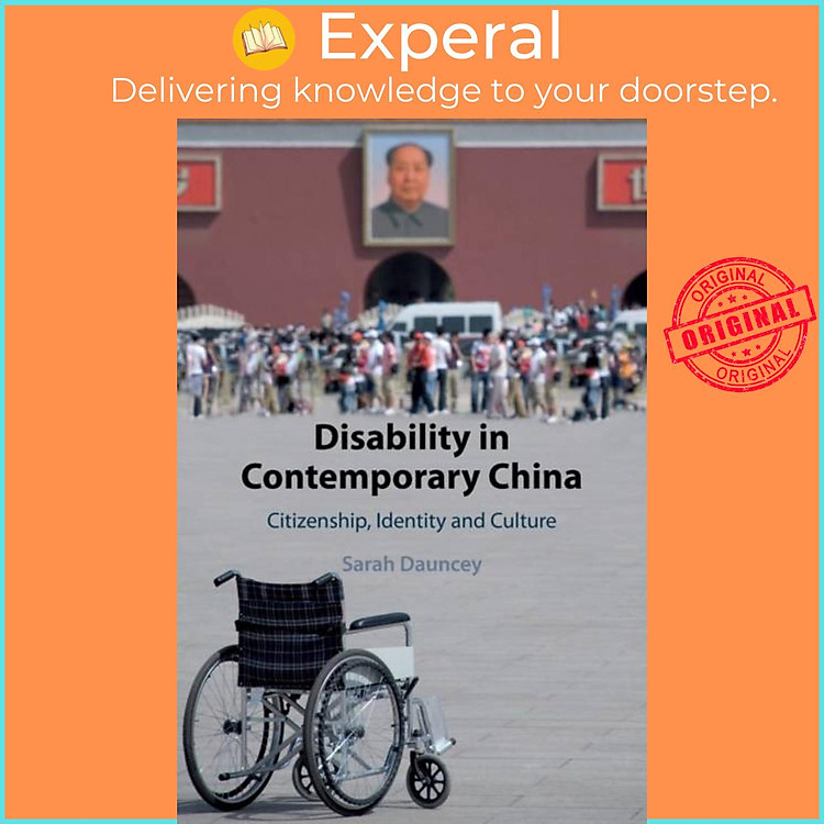 Sách - Disability in Contemporary China - ship, Identity and Culture by Sarah Dauncey (UK edition, paperback)