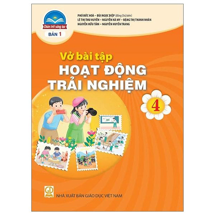Vở Bài Tập Hoạt Động Trải Nghiệm 4 – Bản 1 (Chân Trời) (2023)