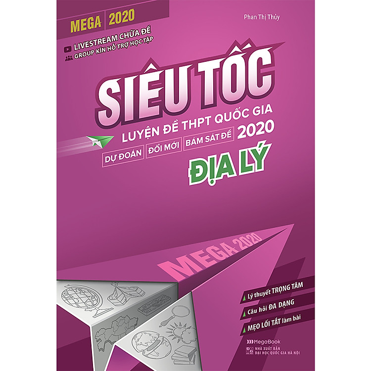 Sách Mega 2020 - Siêu Tốc Luyện Đề THPT Quốc Gia 2020 Địa Lý