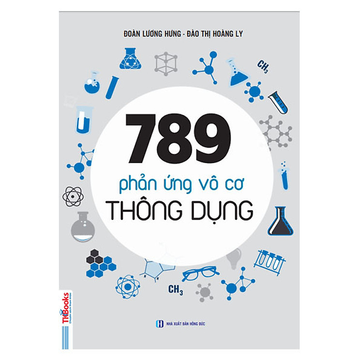 Sách 789 Phản Ứng Vô Cơ Thông Dụng