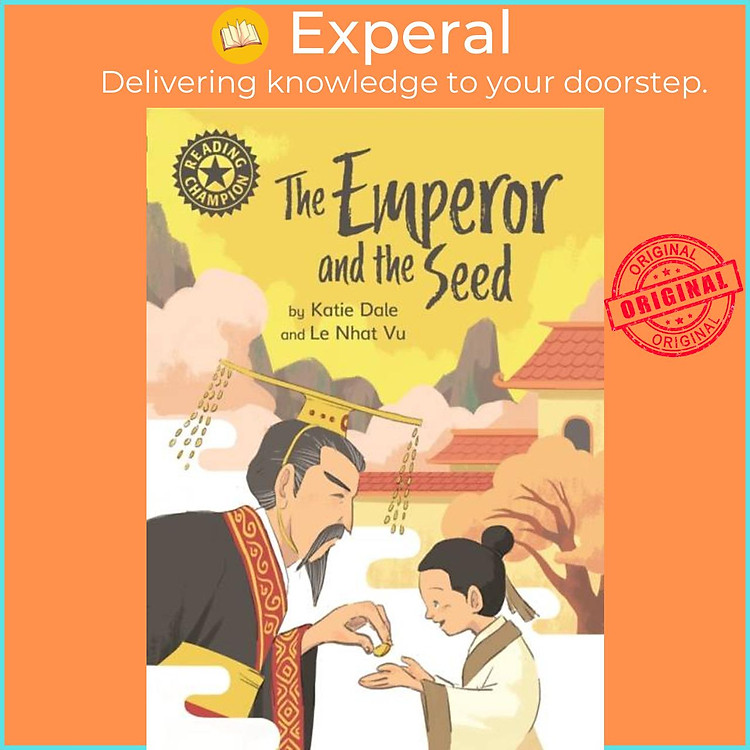 Sách - Reading Champion: The Emperor and the Seed - Independent Reading 12 by Le Nhat Vu (UK edition, paperback)