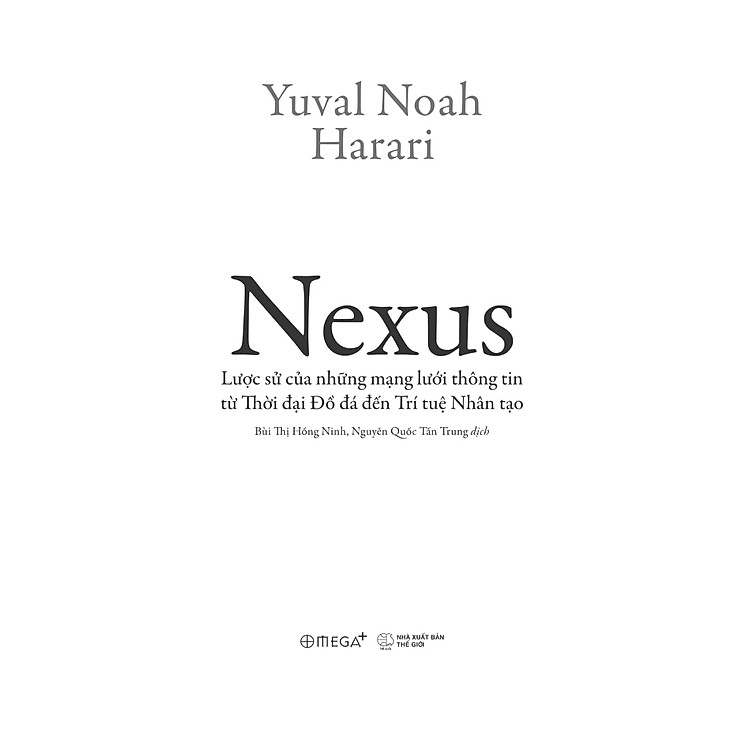 Nexus - Lược Sử Của Những Mạng Lưới Thông Tin Từ Thời Đại Đồ Đá Đến Trí Tuệ Nhân Tạo - Ảnh 5