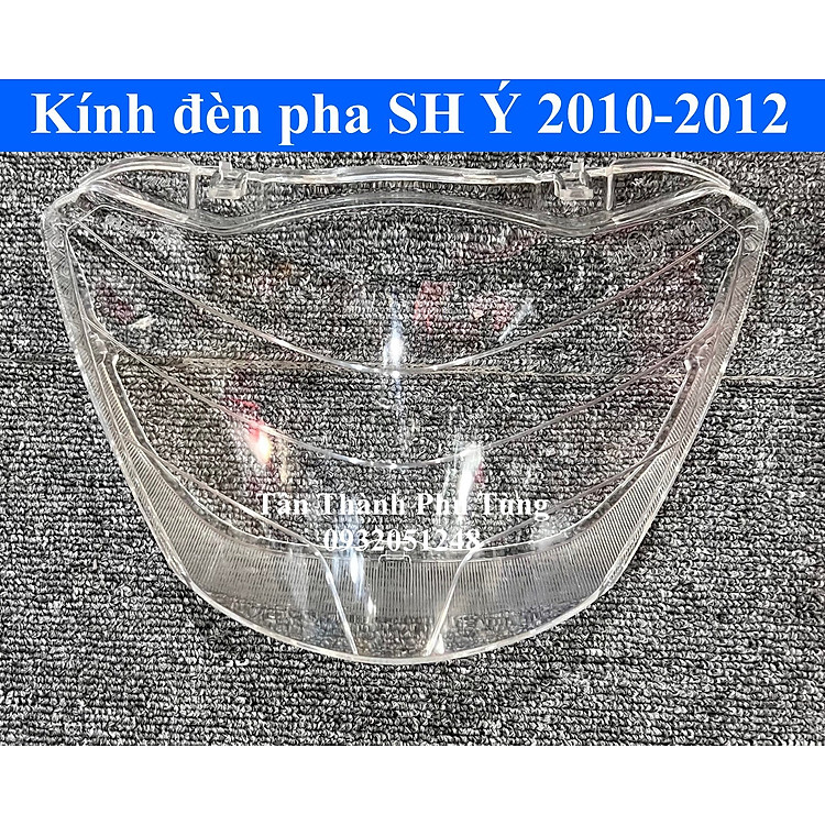 Kính đèn pha dành cho SH Ý 2010-2012