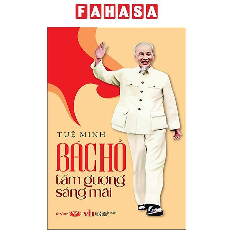 Bác Hồ Tấm Gương Sáng Mãi (Tái Bản 2025)