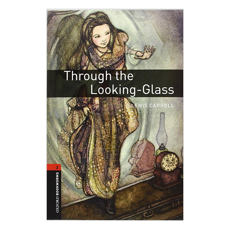 Sách Oxford Bookworms Library (3 Ed.) 3: Through the Looking-Glass Audio CD Pack