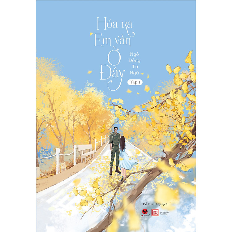 Hóa Ra Em Vẫn Ở Đây