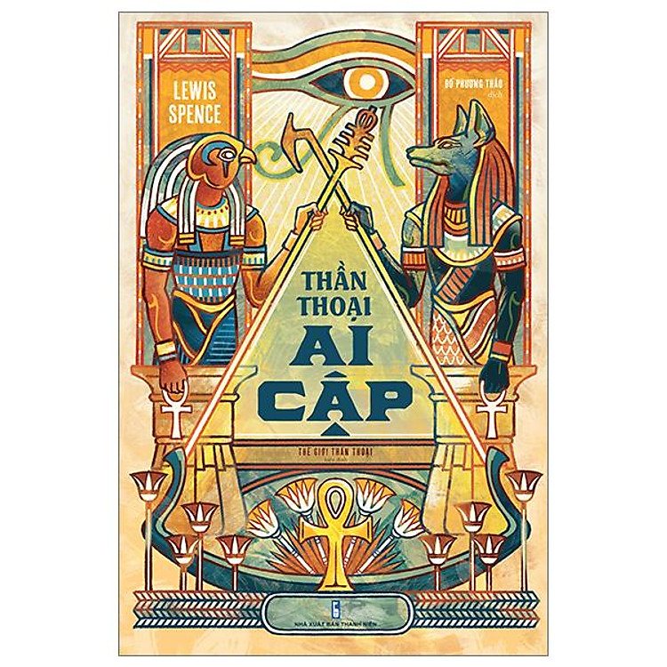 Thần Thoại Ai Cập (Tái Bản 2023)
