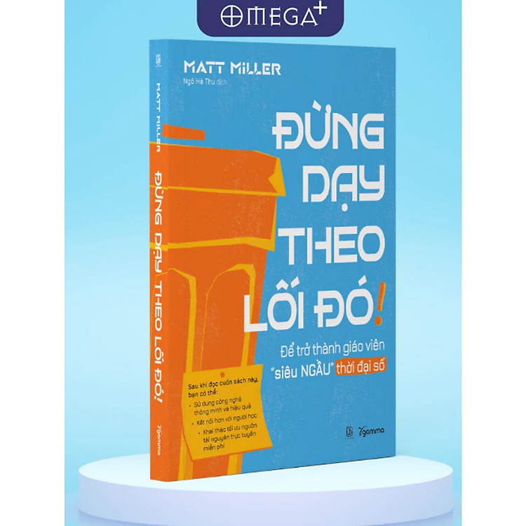 Mua tại Newshop: Đừng Dạy Theo Lối Đó